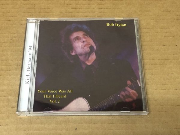 Photo1: BOB DYLAN - YOUR VOICE WAS ALL I HEARD VOL.2 - CD. KIEL GERMANY, JULY 25 1994 (1)